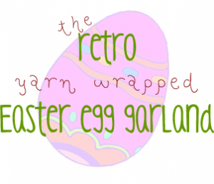 retro easter egg garland yarn wrapped