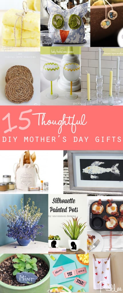 15 diy mothers day gifts