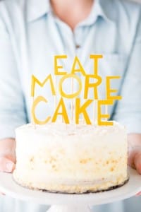 eat more cake topper